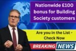 Nationwide 100 Pound Bonus For Building Society Customers